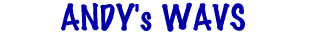 Andy's Wavs